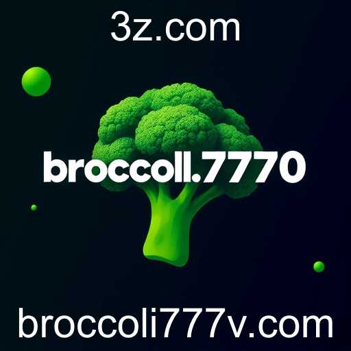 A Ascensão do brocoli777.vip no Cenário de Jogos